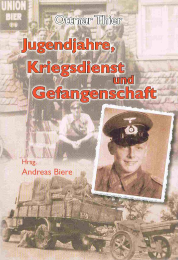 Ottmar Thier: Jugendjahre, Kriegsdienst und Gefangenschaft