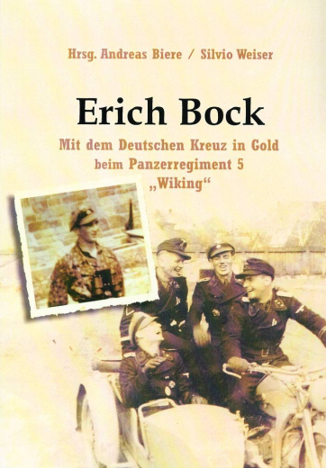 Erich Bock: Mit dem Deutschen Kreuz in Gold beim Panzerregiment 5 „Wiking“