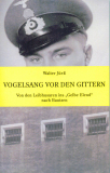 Walter Jürß: Vogelsang vor den Gittern