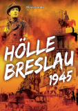 Klaus Franke - Hölle Breslau