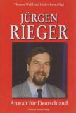 Th. Wulf / D. Rose: Jürgen Rieger - Anwalt für Deutschland