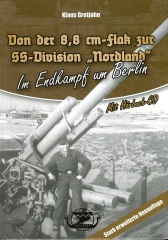 Klaus Grotjahn - Von der 8,8 cm Flak zur SS-Div.Nordland