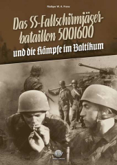 Rüdiger Franz: Das SS-Fallschirmjägerbataillon 500/600