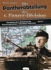 Die Pantherabteilung der 1. Panzer-Division