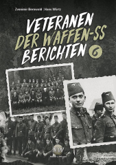 Veteranen der Waffen-SS berichten -Band 6